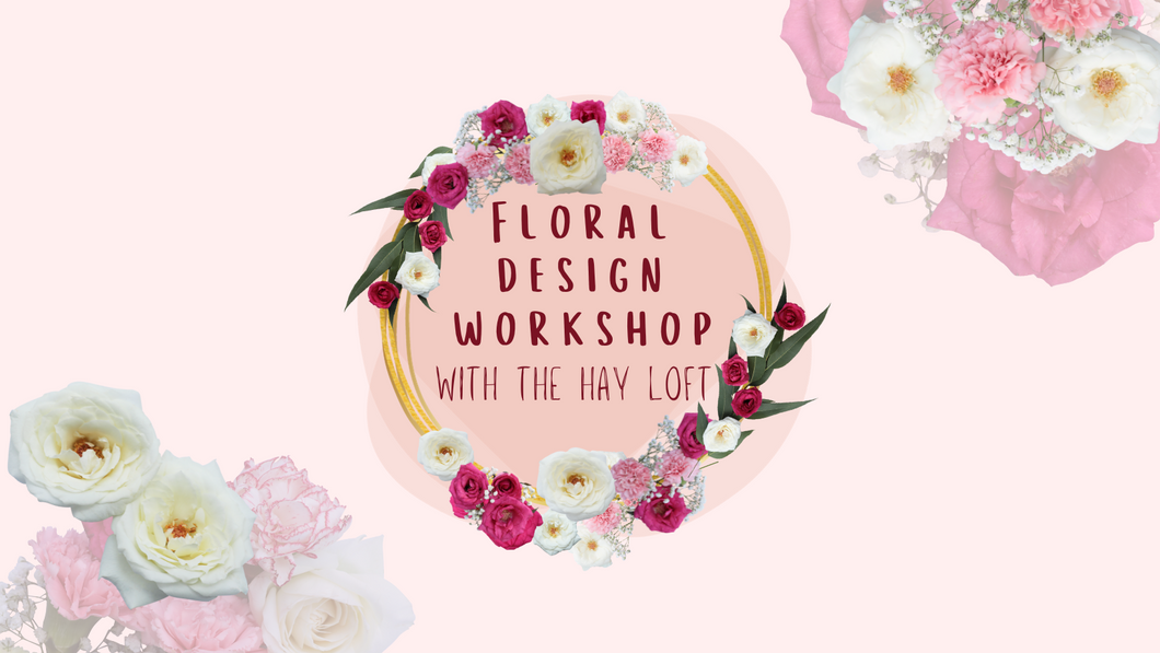 Floral Design Workshop - March 3